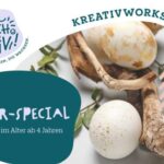 Osterspecial - Kreativworkshop für Kinder ab 4 Jahren